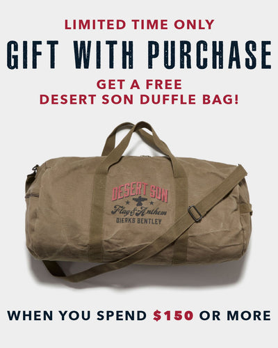 Free Desert Son Duffle With $150 Purchase